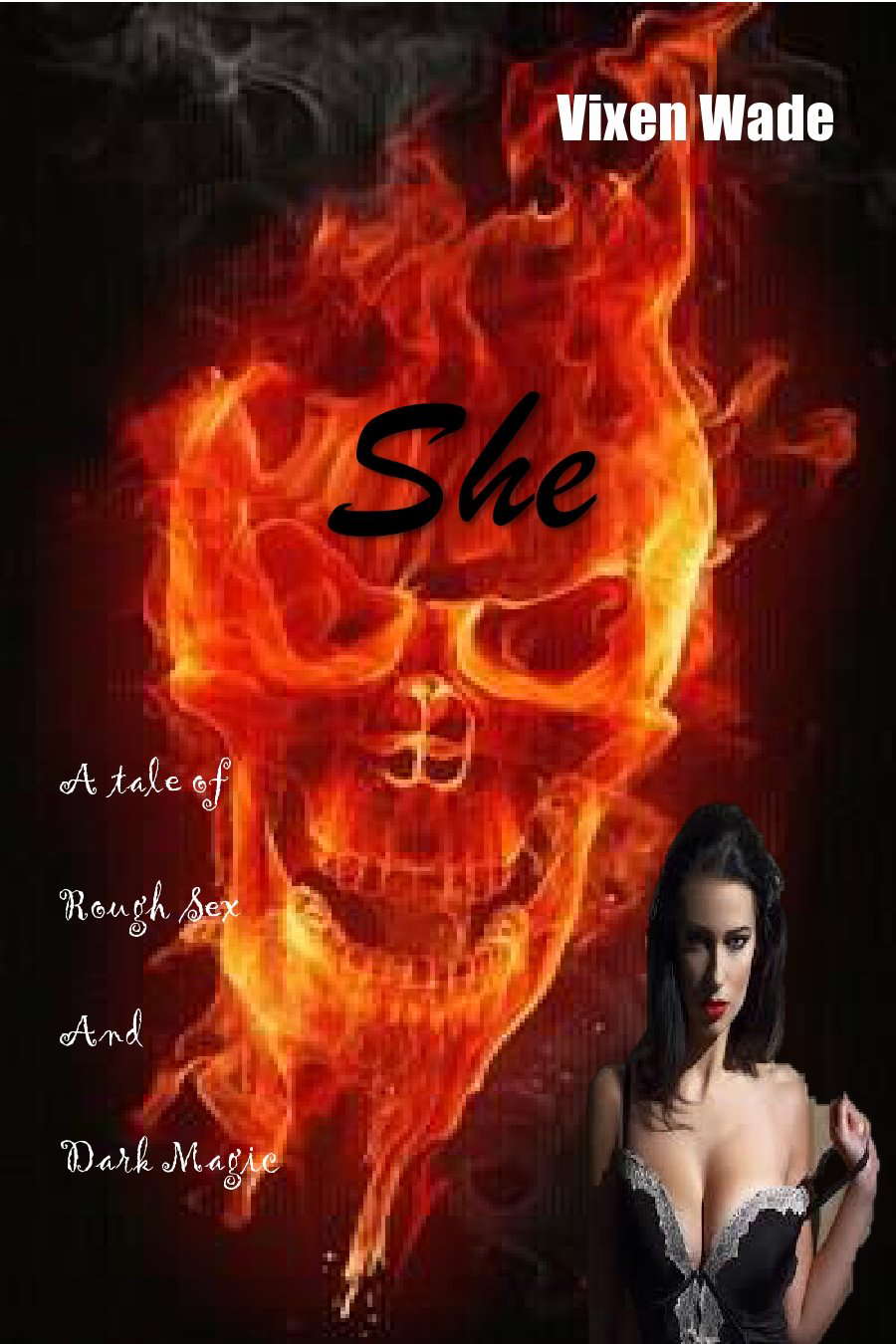 She: A tale of brutal intimacy and dark magic poster