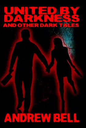 United By Darkness and Other Weird Tales poster