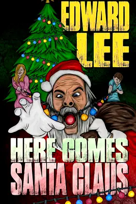 Here Comes Santa Claus (Edward Lee Books) poster