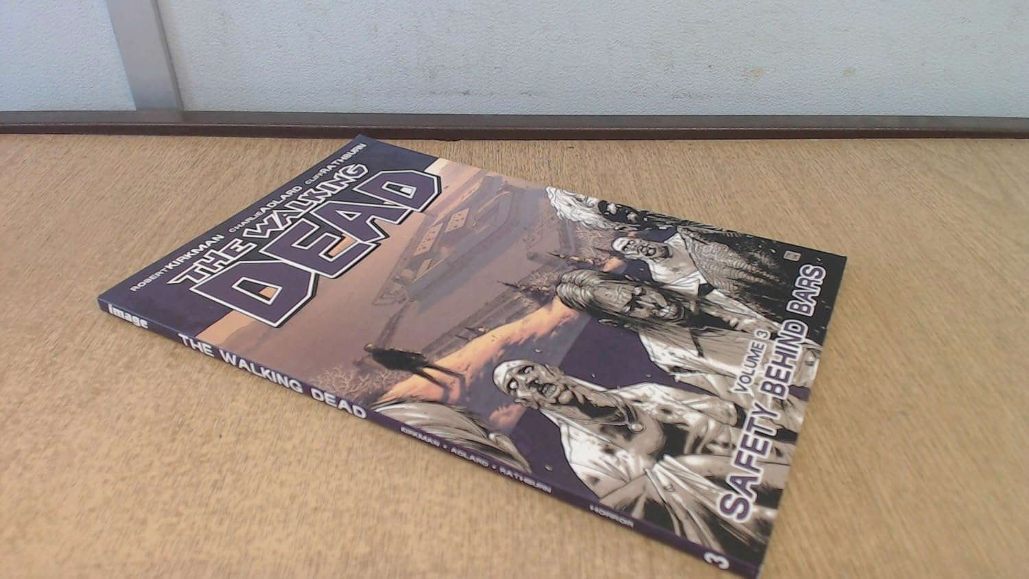 The Walking Dead, Vol. 3: Safety Behind Bars poster
