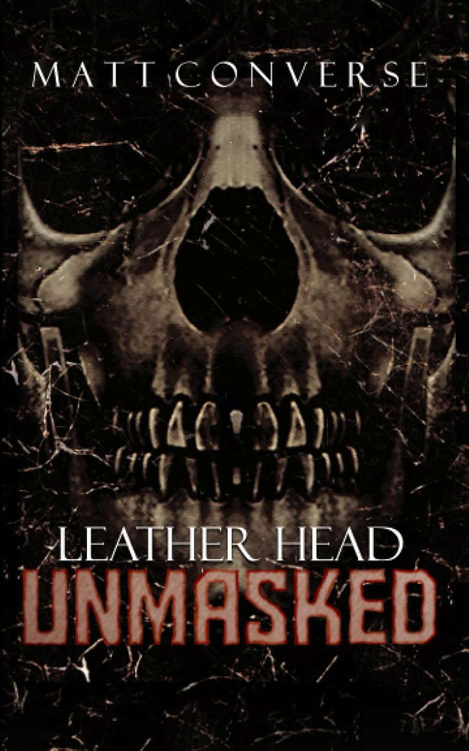 Leather Head: Unmasked (Leather Head Series) poster