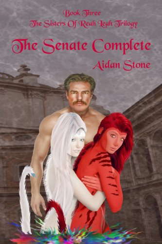 The Senate Complete (The Sisters of Reah Leah Trilogy) poster
