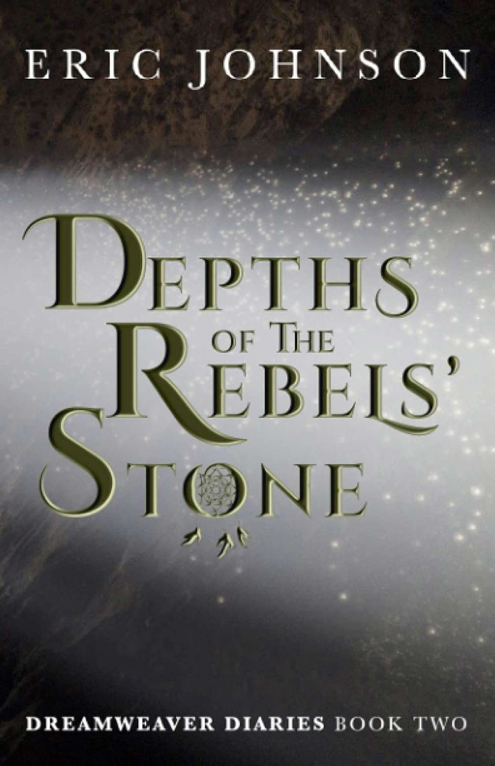 Depths of the Rebels' Stone (Dreamweaver Diaries) poster
