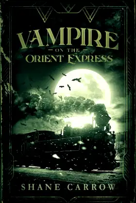 Vampire on the Orient Express (Avery & Carter) poster