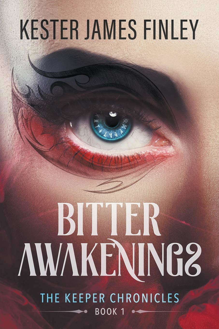 Bitter Awakenings (The Keeper Chronicles) poster