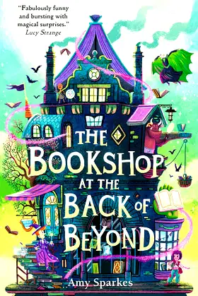 The Bookshop at the Back of Beyond (The House at the Edge of Magic) poster