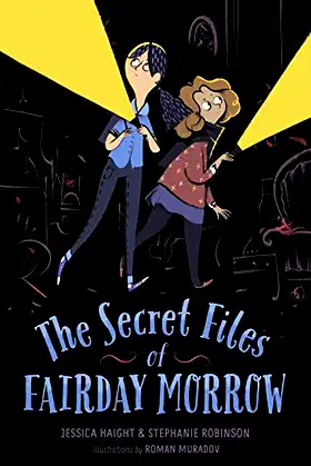 The Secret Files of Fairday Morrow poster