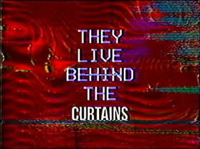 They Live Behind the Curtains (2025) - Trailer poster