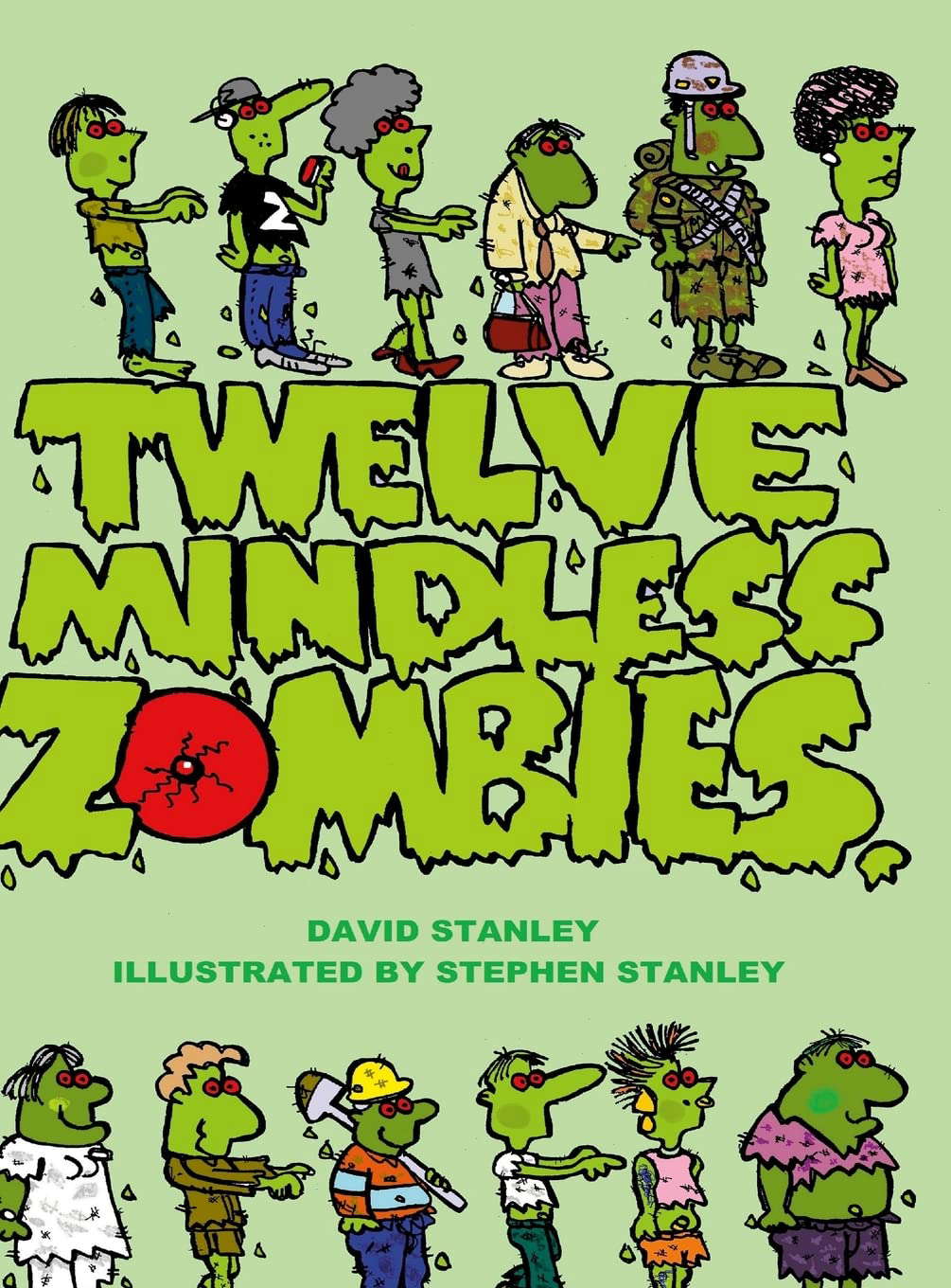 Twelve Mindless Zombies poster