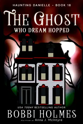 The Ghost Who Dream Hopped (Haunting Danielle) poster