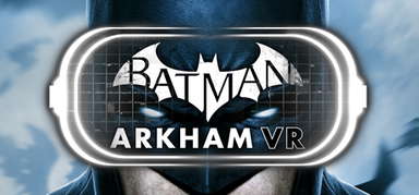 Batman™: Arkham VR capsule