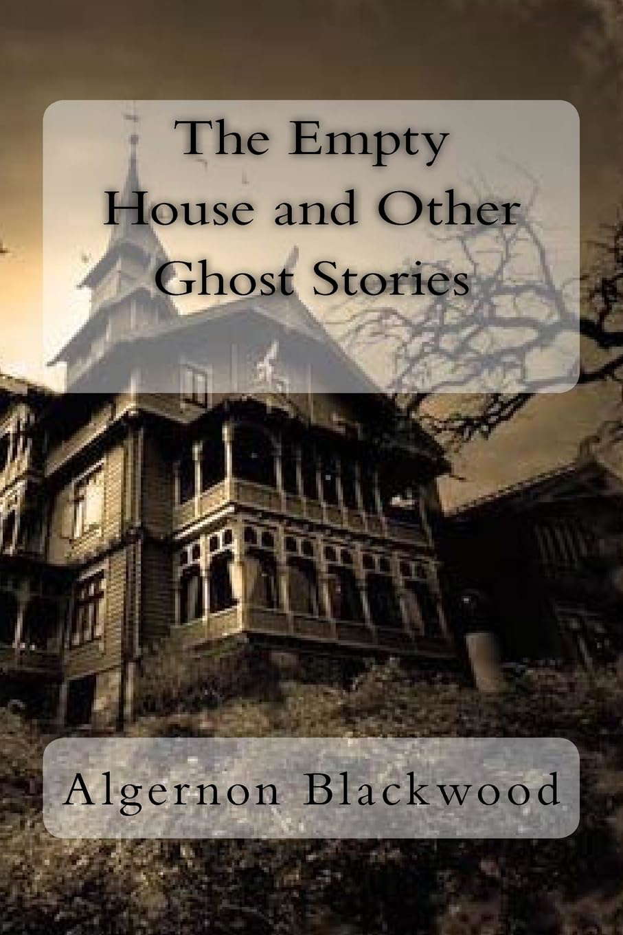 The Empty House and Other Ghost Stories poster