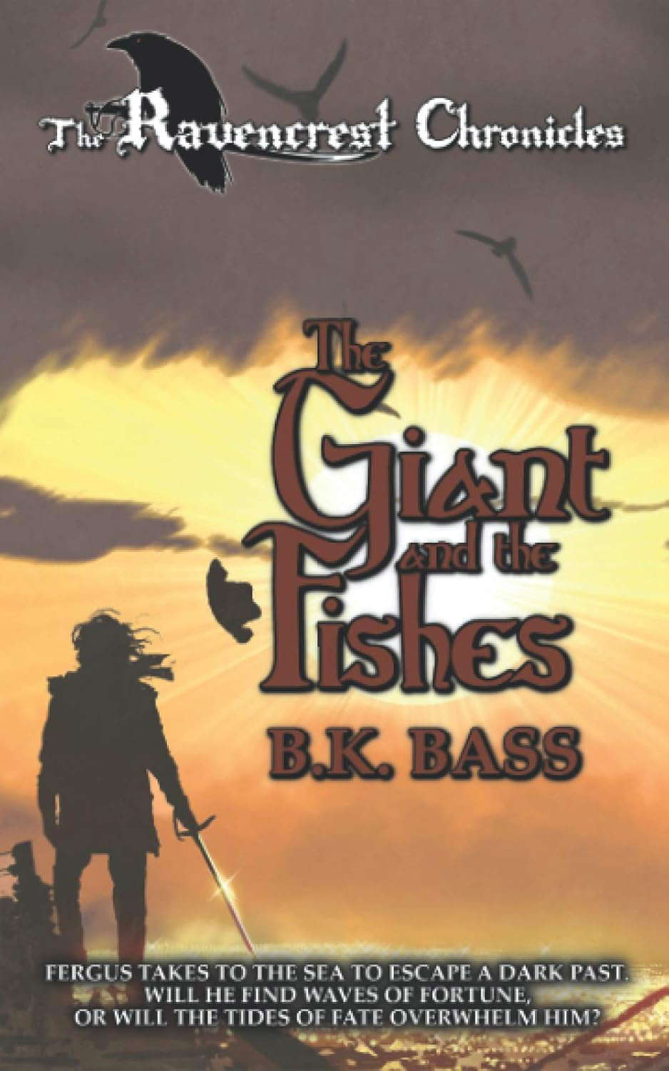 The Giant and the Fishes (The Ravencrest Chronicles) poster