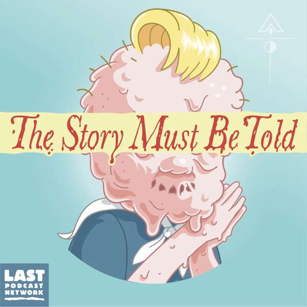 The Story Must Be Told poster