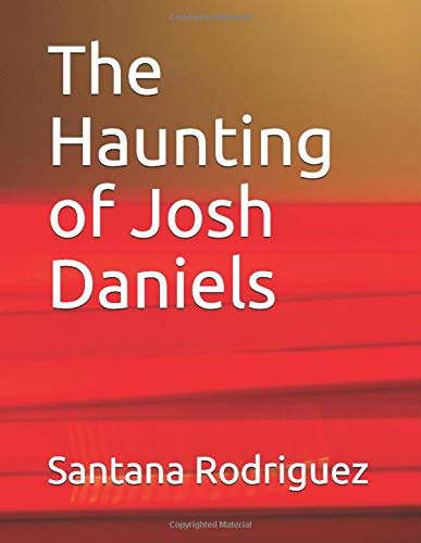 The Haunting of Josh Daniels (Horror stories) poster