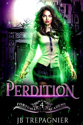 Perdition: A Reverse Harem Paranormal Academy Romance (Fortuna Academy) poster