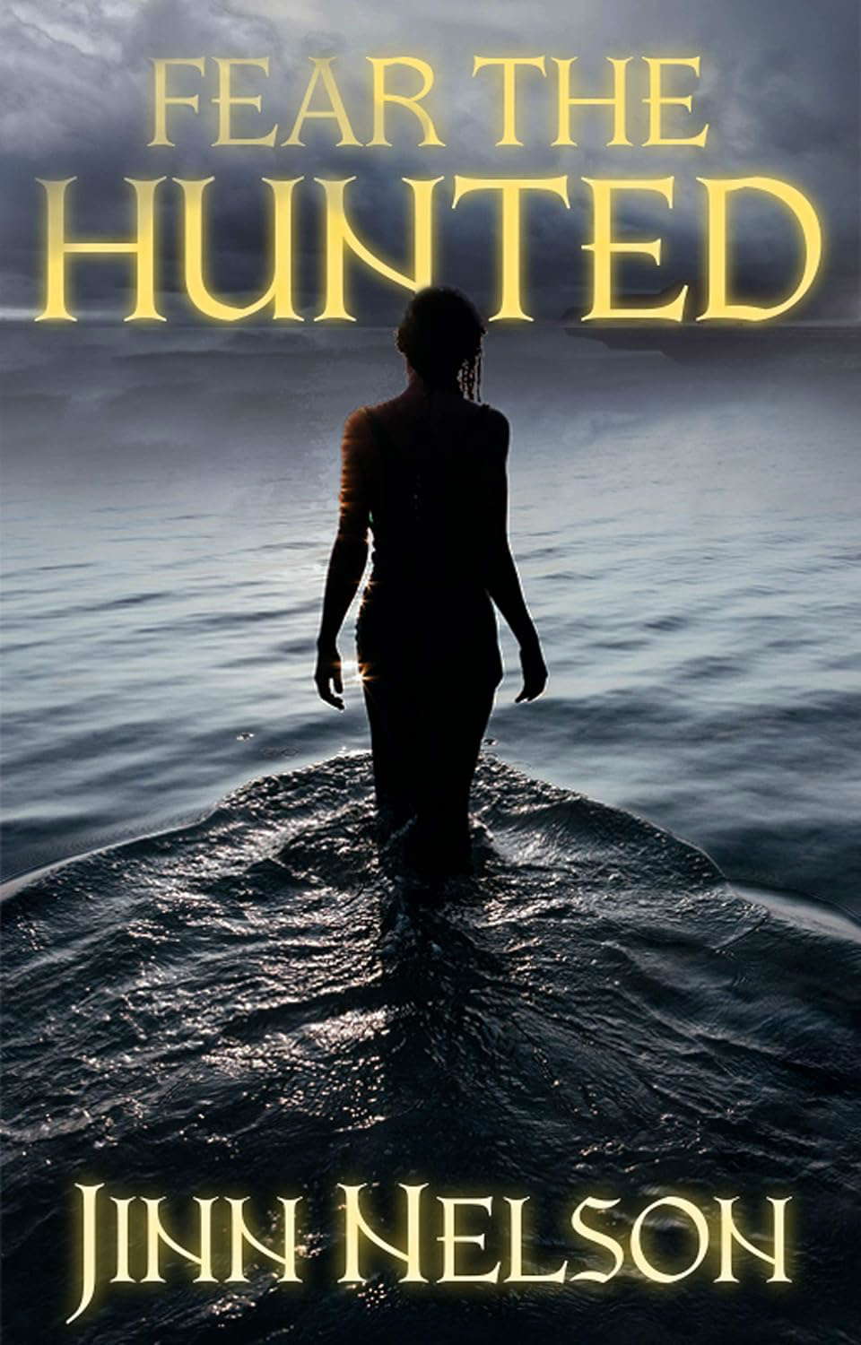 Fear the Hunted poster