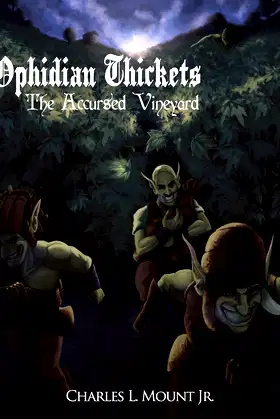 Ophidian Thickets: The Accursed Vineyard poster