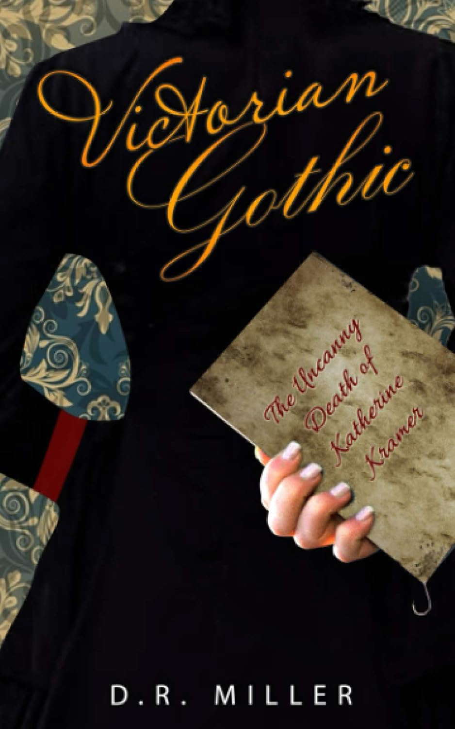 Victorian Gothic: The Uncanny Death of Katherine Kramer poster