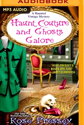 Haunt Couture and Ghosts Galore (Haunted Vintage Mysteries, 3) poster