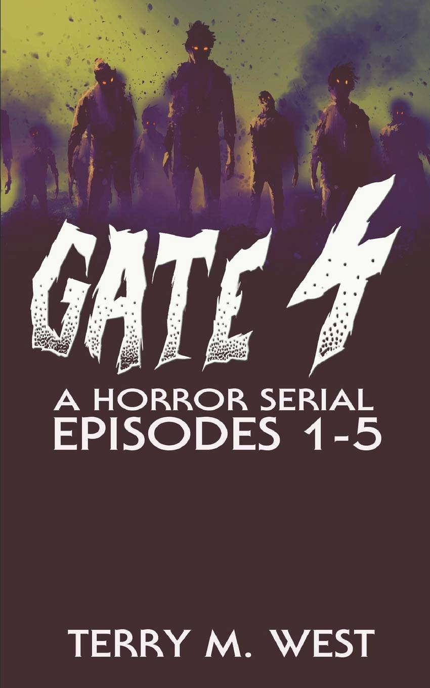 Gate 4: A Serial Novel Volume One: Episodes 1-5 poster