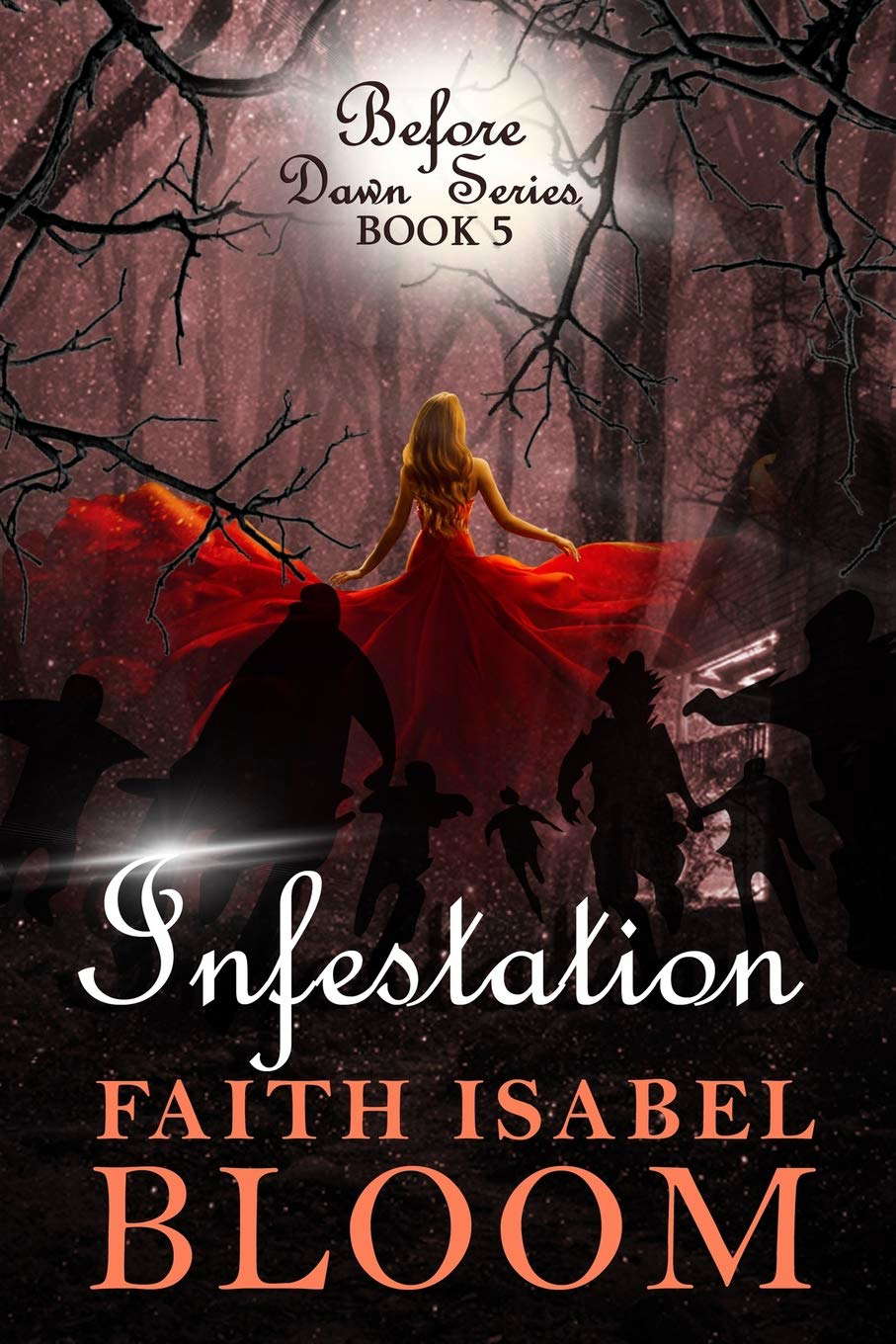 Infestation (Before Dawn Series) poster