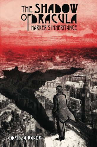 The Shadow of Dracula; Harker's Inheritance poster