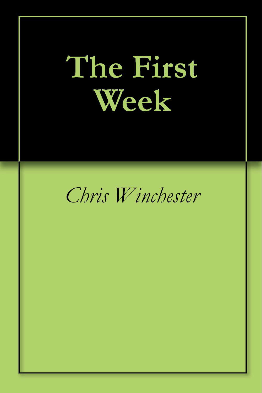 The First Week poster