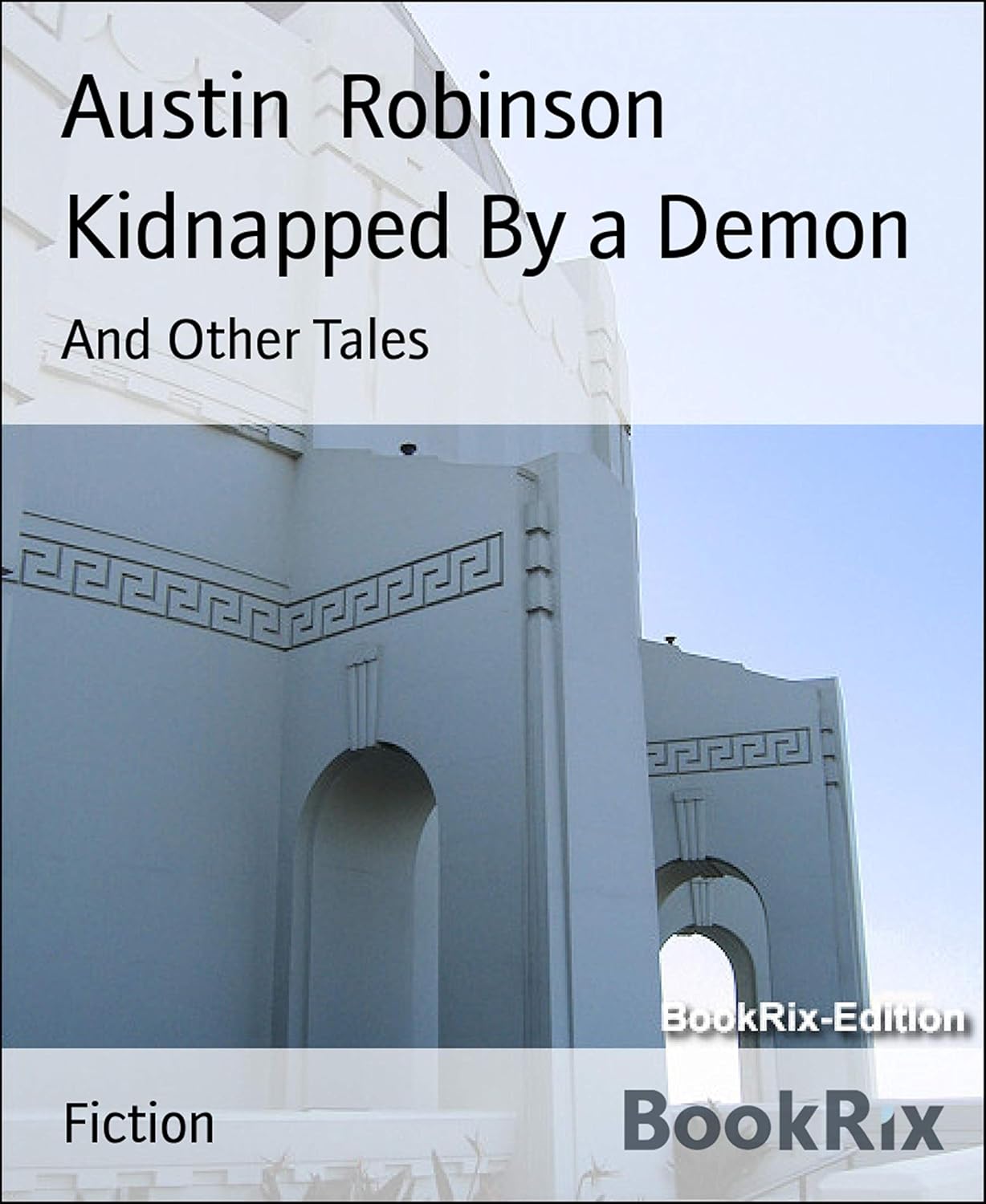 Kidnapped By a Demon: And Other Tales poster