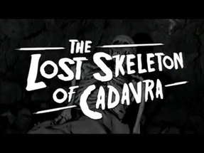 The Lost Skeleton Of Cadavra Trailer poster