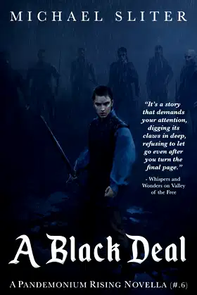 A Black Deal: A Pandemonium Rising Novella (#0.6) poster