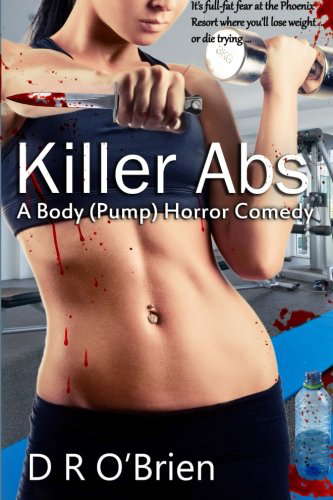 Killer Abs: A Body (Pump) Horror Comedy poster