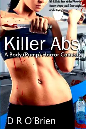 Killer Abs: A Body (Pump) Horror Comedy poster