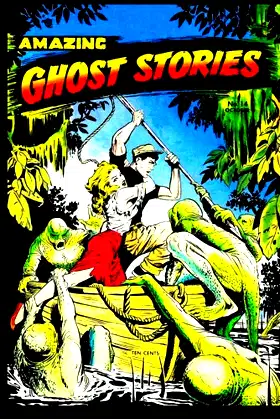 Amazing Ghost Stories #14: Classic 1950's Horror Comic! poster