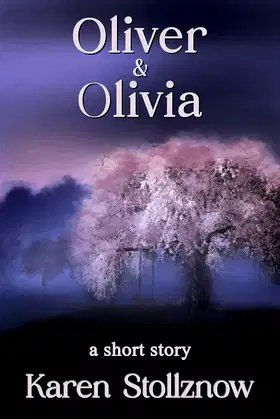 Oliver & Olivia: A Short Story poster