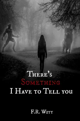 There's Something I Have to Tell You poster