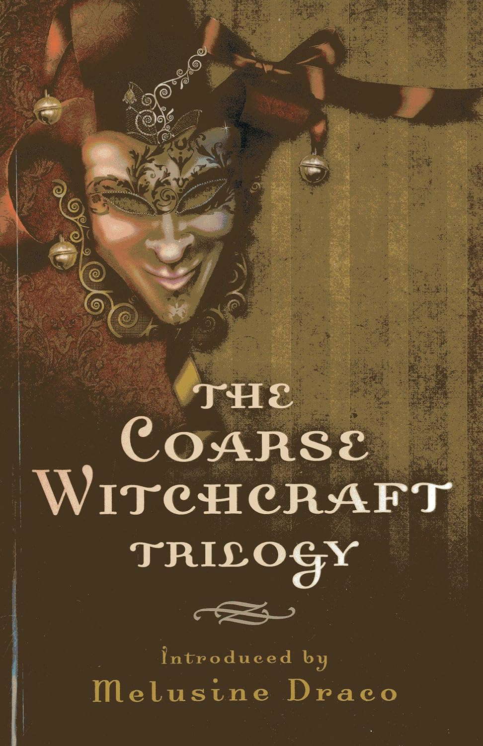 The Coarse Witchcraft Trilogy poster