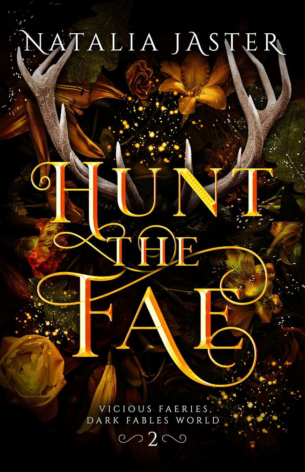 Hunt the Fae (Dark Fables: Vicious Faeries Book 2) poster