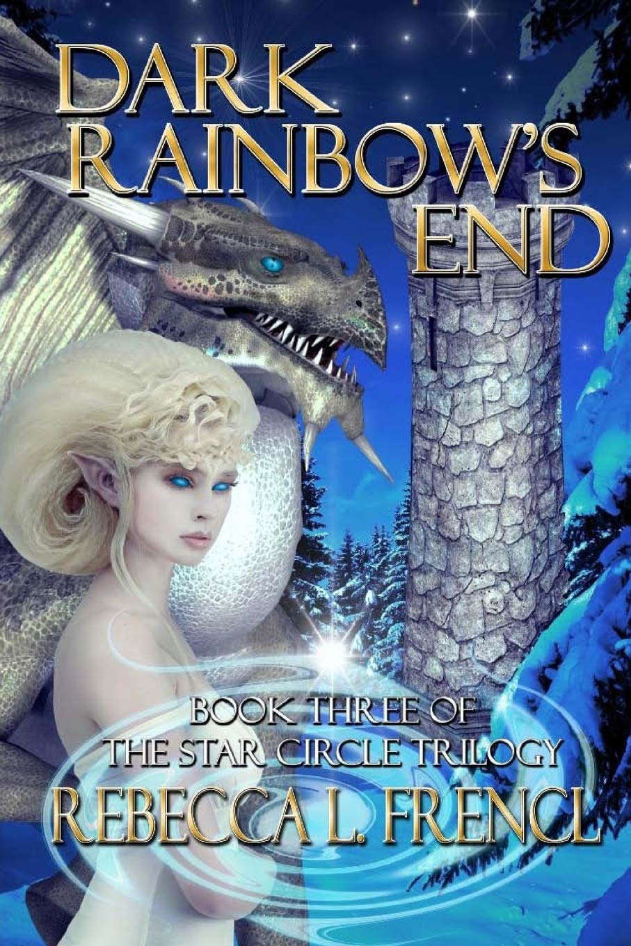 Dark Rainbow's End (The Star Circle Trilogy) poster