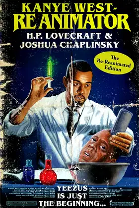 Kanye West—Reanimator: The Re-Reanimated Edition poster
