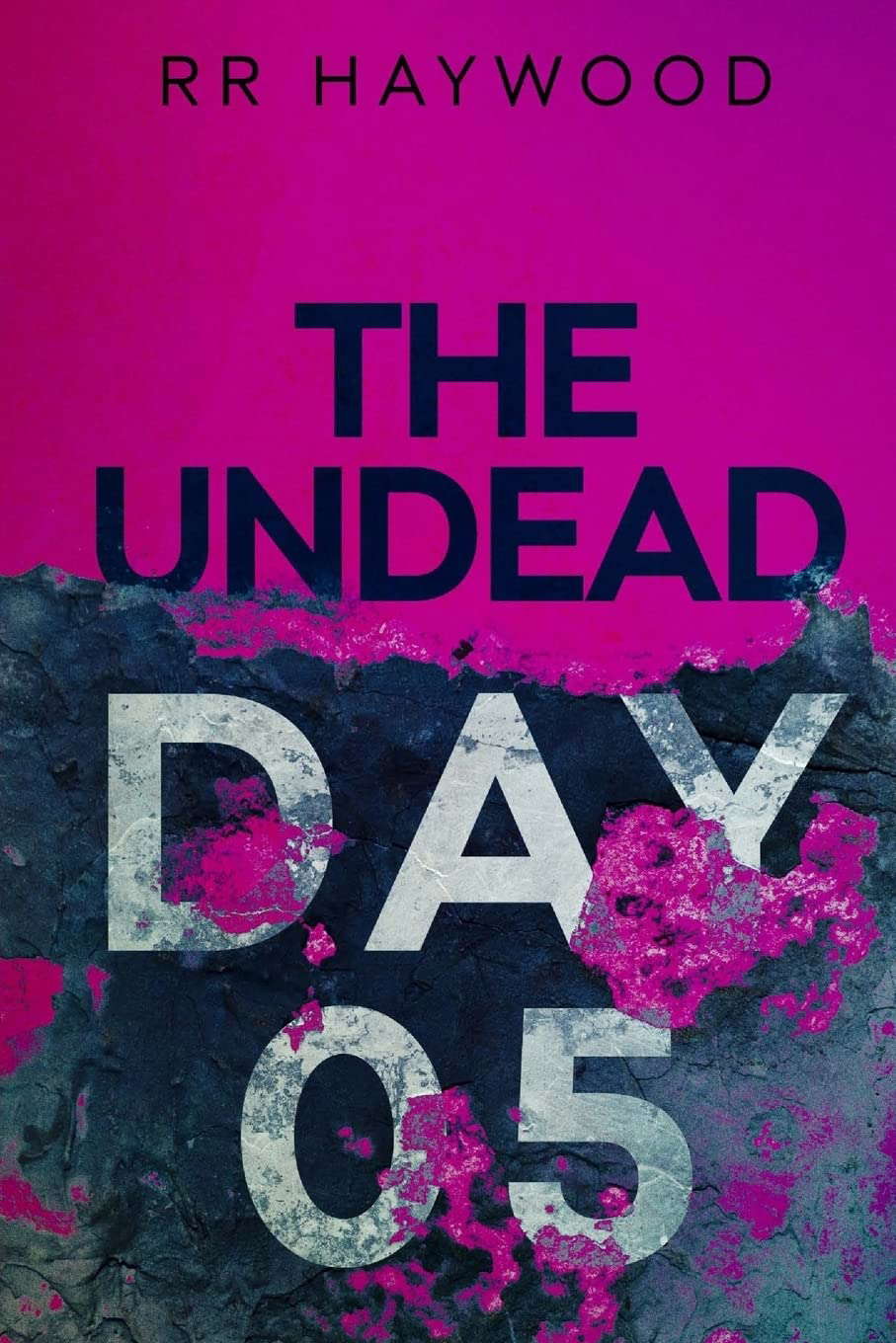 The Undead. Day Five poster