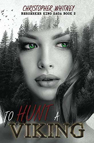 To Hunt A Viking: Berserker King Saga poster