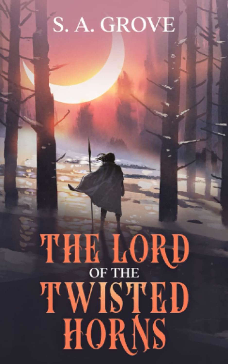 The Lord of the Twisted Horns (The Legends of the Shattered Lands) poster