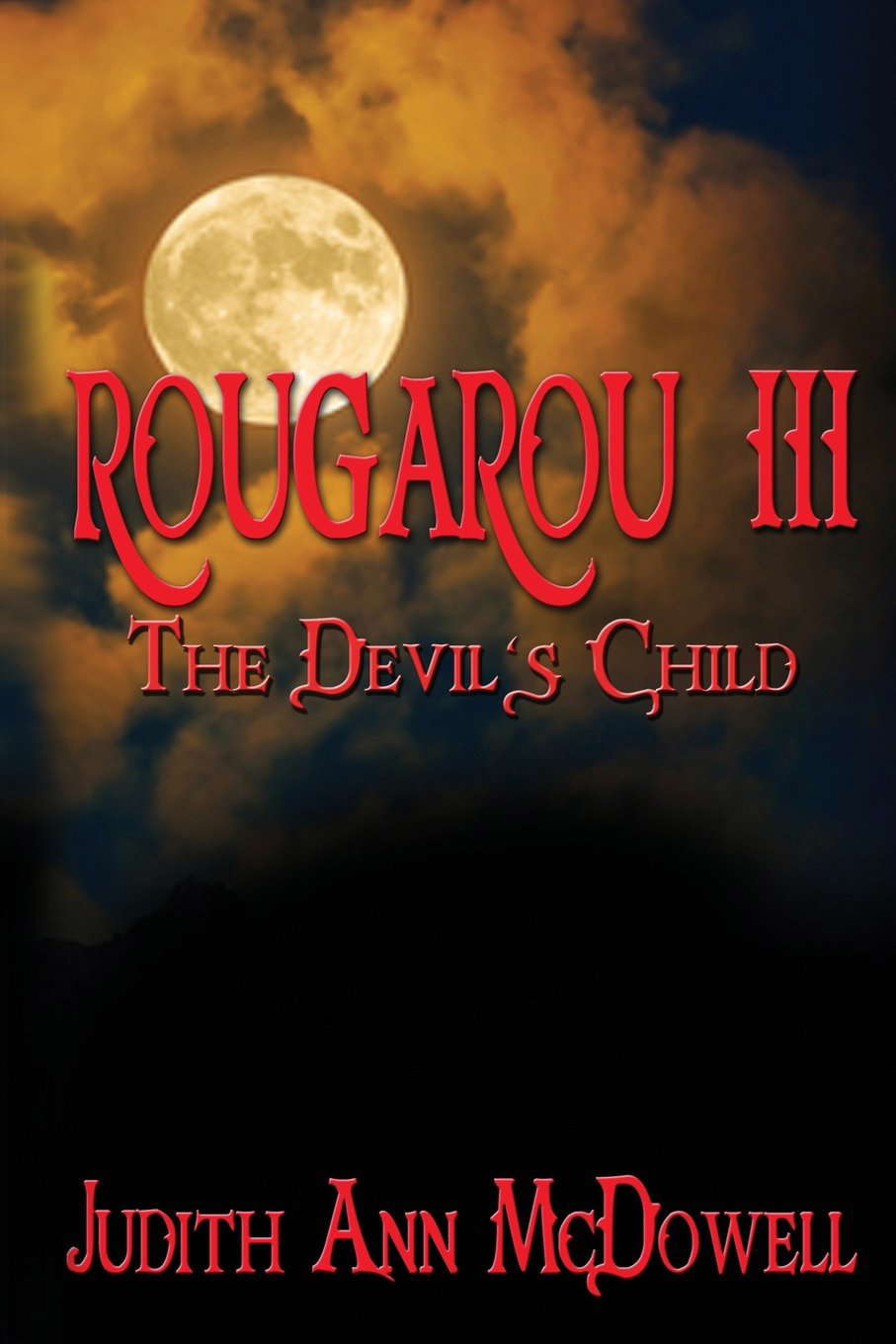 Rougarou III The Devils Child poster