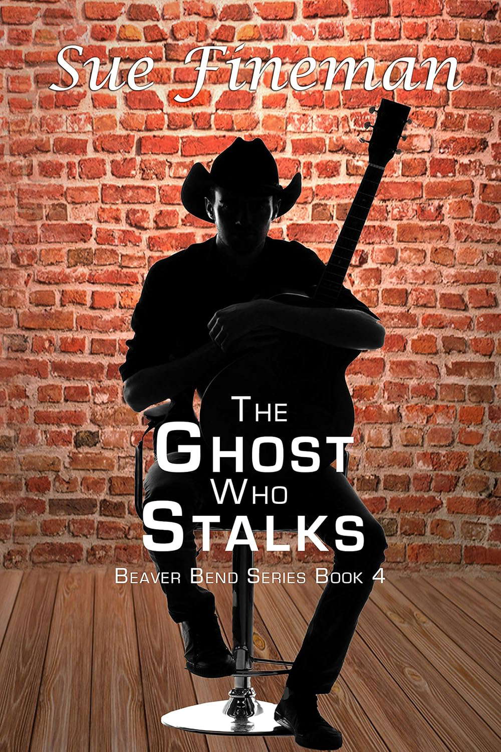 The Ghost Who Stalks (Beaver Bend Book 4) poster