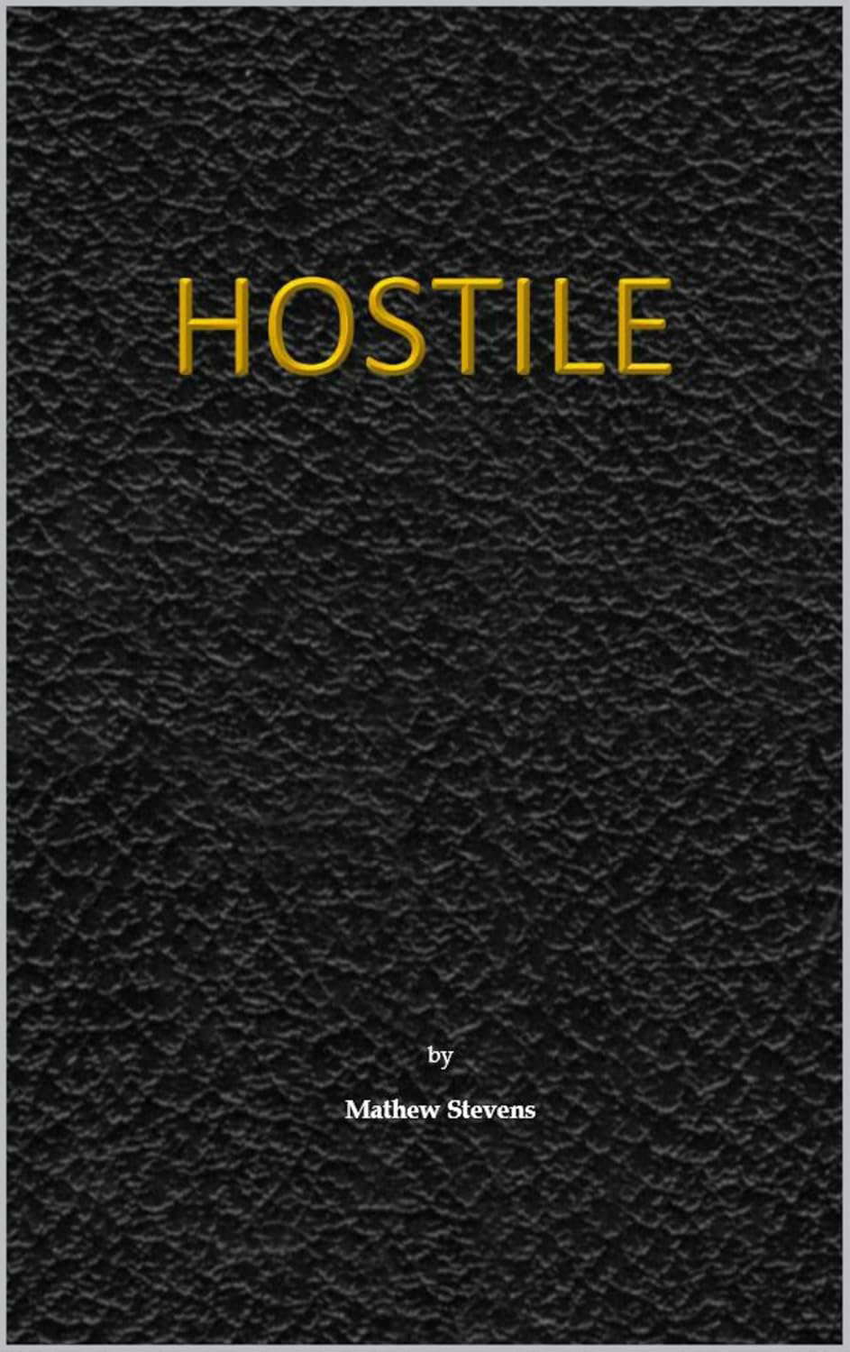 Hostile poster