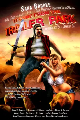 It Came From the Trailer Park: Volume 1 poster