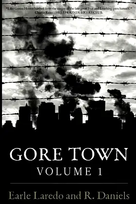 Gore Town Volume One poster