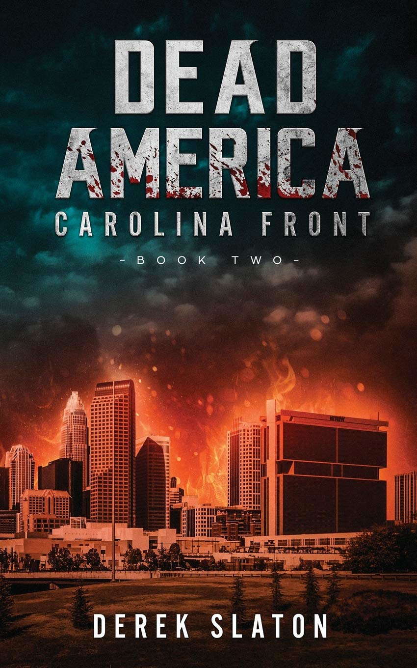 Dead America: Carolina Front Book 2 (First Week) poster