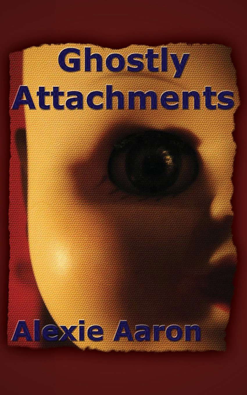 Ghostly Attachments (Haunted Series) poster